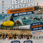 DETROIT OPEN WATER SWIM — 2ᵉ ÉDITION